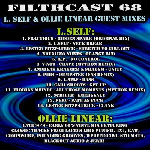FILTHCAST [068] L.SELF & OLLIE LINEAR