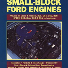 [GET] PDF ✉️ How to Rebuild Small-Block Ford Engines by  Tom Monroe [EBOOK EPUB KINDL