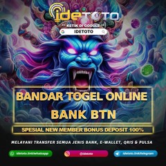 IDETOTO Bandar Togel Online Deposit Bank Btn