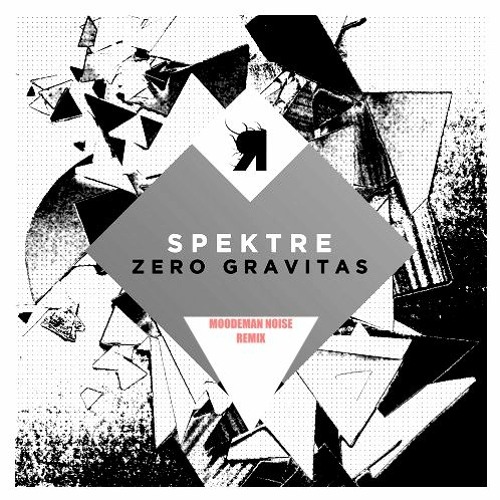 Spektre - Zero Gravitas (MOODEMAN NOISE Remix) NotMastered