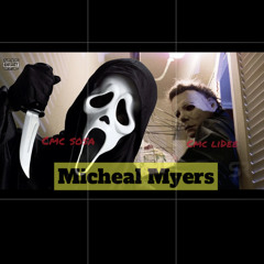 Micheal myers x CMC LIDee