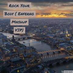 Rock Your Body ( DJ- Doug Mashup VIP)