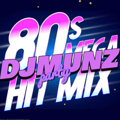 80S MEGA MEGAMIX DJMUNZ
