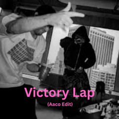 FRED AGAIN, SKEPTA, PLAQUEBOYMAX - VICTORY LAP (Aaco Edit)