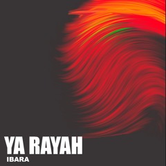 Rachid Taha - YA RAYAH (IBARA REMIX ) AFRO HOUSE