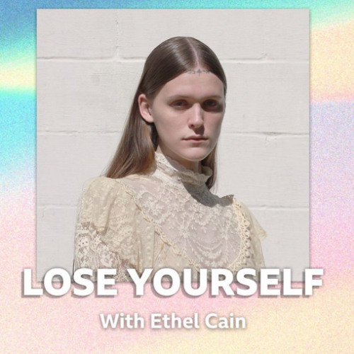 Lose Yourself with Ethel Cain [BBC Radio 6 Music]