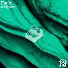 Fach - 8 Figures (Extended Mix)