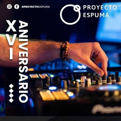 16º Aniv.Proyecto Espuma Jj.Funk Efecto Club