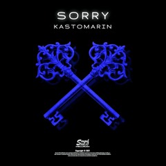 KastomariN - Sorry