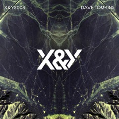 X&YS008 | DAVE TOMKINS