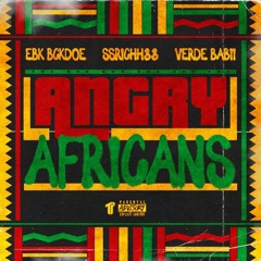 Ebk Bckdoe - Angry Africans