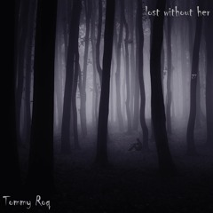 lost without her