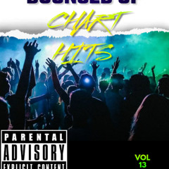 CHART HITS BOUNCED UP VOL 13