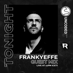 Uncoded Radio Present Uncoded Session EP50 By Frankyeffe