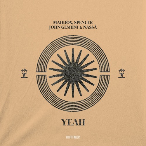 DJ Maddox, Spencer, John Gemiini & Nassá - Yeah