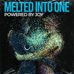 Melted Into One