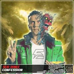 Acid Danee - Confession (Official Audio)