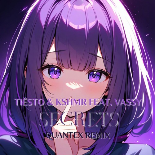Tiësto & KSHMR - Secrets (Quantex Remix) [SC Edit]