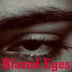 Blazed Eyes X yazdnjm ft Erfiun