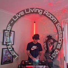 Leroy Slater - Live Living Room Sessions 001 (26.08.21)