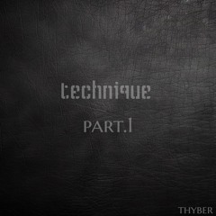 TECHNIQUE PART. 1 (Prod. appa)
