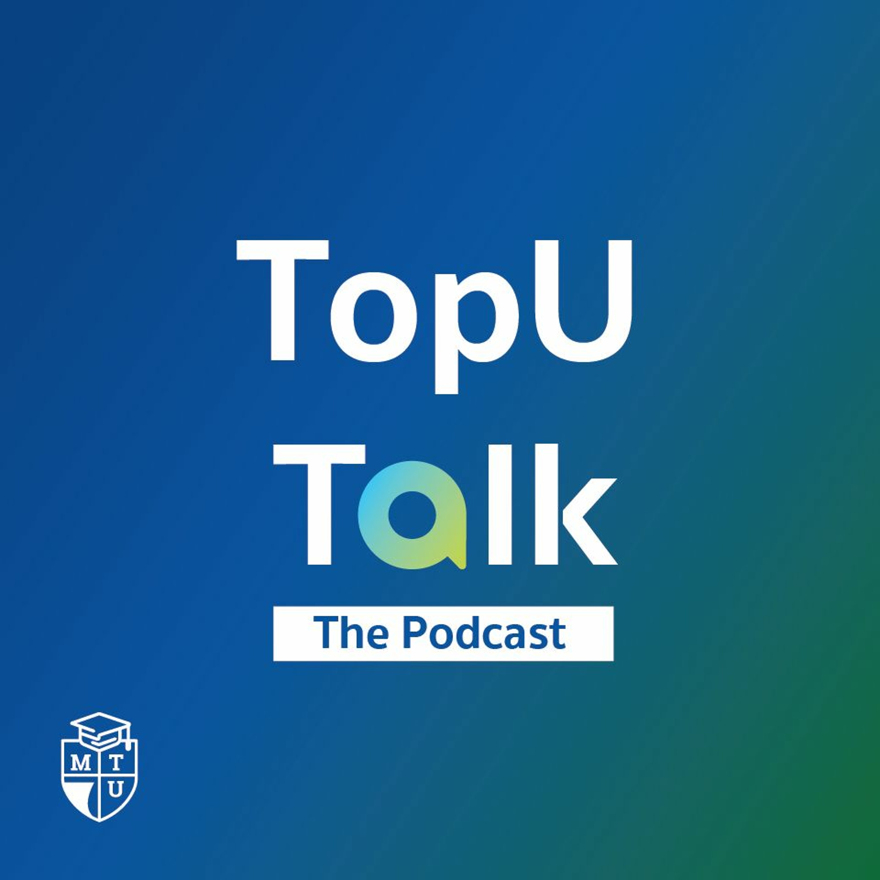 TopU Talk The Podcast