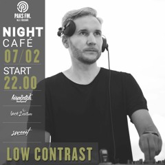Low Contrast Live At Night Café @ PaksFM 2022.07.02