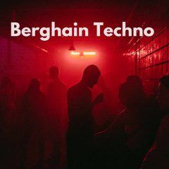 Berghain Techno 2023 ⚡