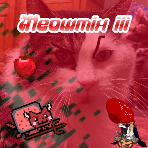 MeowMix III [Gabber to hardcore]