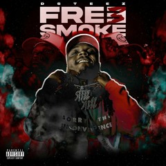 DSteez — Free Smoke 3