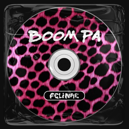 BOOM PA - FELINAE