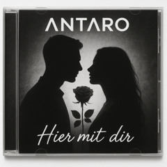Hier mit dir [ΛNTΛRO REMIX]