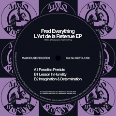 CC PREMIERES: Fred Everything - Paradiso Perduto [Madhouse]