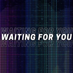 Josh Dowdall - Waiting For You
