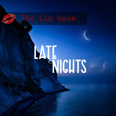 Late Nights