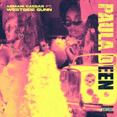 Armani Caesar (feat. Westside Gunn) - Paula Deen