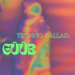 TECHNO BALLAD