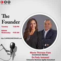 The Founder Program by Fady Ismaeel SE 3 Ep 3 (featuring Marie Therese Fam) Part 3