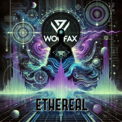 Woofax-Ethereal (Patreon Exlusive)