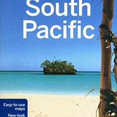 READ PDF EBOOK EPUB KINDLE Lonely Planet South Pacific (Travel Guide) by  Lonely Plan