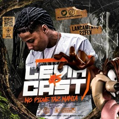 LEVIHCAST05 = NO PIQUE DO TAZ MANIA= DJ LEVIH RLK