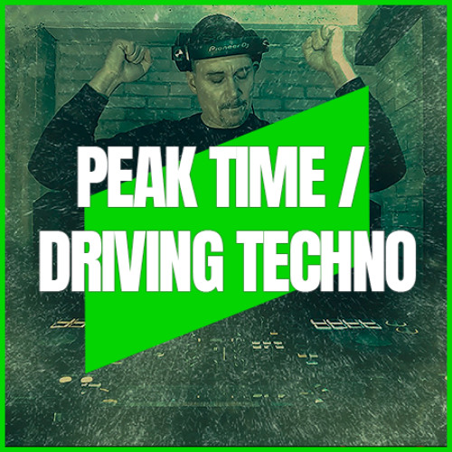 PEAK TIME / DRIVING TECHNO | MIX 214 | 133-140BPM