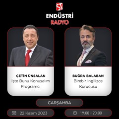 Buğra Balaban - Çetin Ünsalan ile İşte Bunu Konuşalım