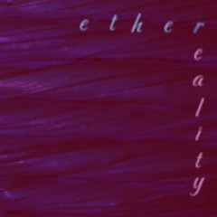 ethereality