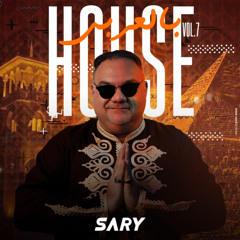 Arabian House by DJ Sary vol.7