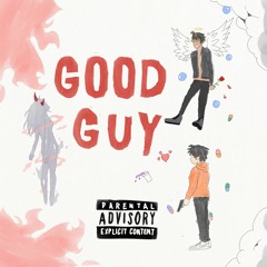 Juice Wrld Good Guy Ft.Goldenbaby17