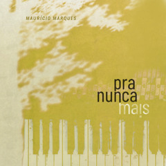 Pra nunca mais