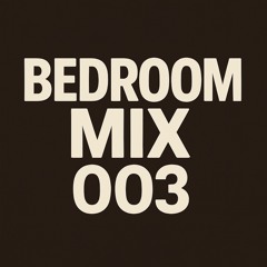 Bedroom Mix 003