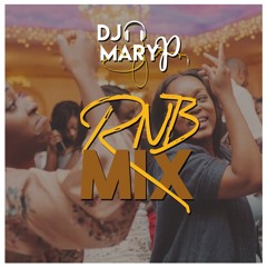 DJ MaryP - 2000s RNB Mix