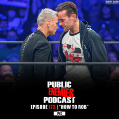 Ep. 173 | ”How To Rob” AEW All Out Predictions, Charlotte vs. Nia, NXT Recap,